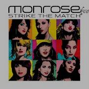 Strike The Match Instrumental Monrose