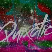 Quixotic Dust To Dust Remix