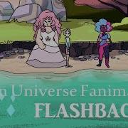 Steven Universe Flashbacks Fan Animation