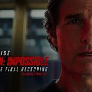 Mission Impossible The Final Reckoning Soundtrack Main Title