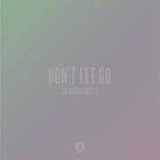 Don T Let Go Feat Max Marshall The Aston Shuffle