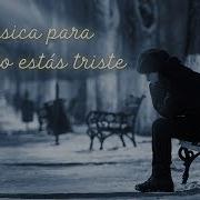 Musica De Nostalgia Recordar Y Desahogarse Instrumentales Para Llorar