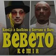 Soprano Bebeto Feat Soprano