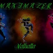 Maximazer Valhalla