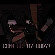 Can T Control My Body Micheal Afton My Au Blue Bianca