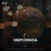 Nothing But House Feat Darian Crouse Deepconsoul Soul To Soul Remix Bhunu Brill