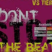 Addicted Craze Vs Tierra Don T Stop The Beat Extended Mix Danceclusive
