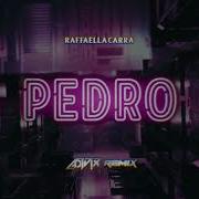 Pedro Adivix Remix