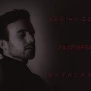 Adrian Bello Not Afraid