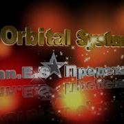 Orbital System Мы Энергия Оригинальный Трек