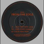 From The Edge Acid Friction