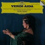 Aida Già I Sacerdoti Adunansi Елена Образцова Claudio Abbado