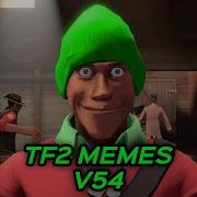 Tf2 Memes V54