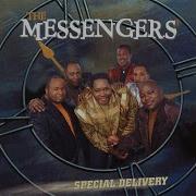 The Messengers Hear Me When I Call