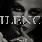 Silence A Whisper Of Calm I Mavis
