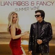 Lian Ross Fancy Summer Wine Bobby To Mix
