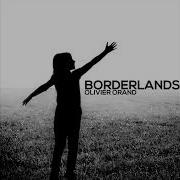 Olivier Orand Borderlands