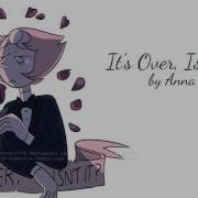 It S Over Isn T It Anna