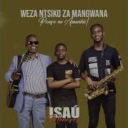 02 Mamuna Wa Cunwa Nipa Nkazi Wa Cunwa Nipa Isau Meneses Isau Meneses
