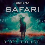 Safari Deep House