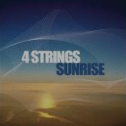 4 Strings Sunrise Dj 4 Strings Remix