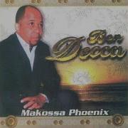 Ben Decca Makossa Phoenix