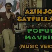 Azimjon Sayfullayev Popuri 01 Азимжон Сайфуллаев Попури 01