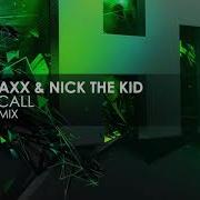 Wavetraxx Nick The Kid Pulsed Call Original Mix