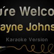 Dwayne Johnson You Re Welcome From Moana Karaoke Version Sing King