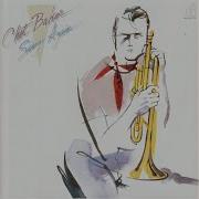I Can T Get Started Instrumental Remastered Chet Baker