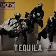 Blacklist Feat Carla S Dreams Tequila