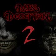 Dark Deception Chapter 2 Soundtrack