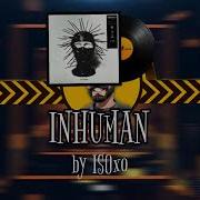 Inhuman Cs2