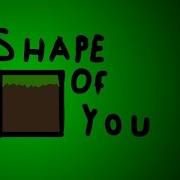 Minecraft Нотные Блоки 1 Shape Of You