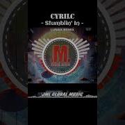 Cyril Stumblin In Lunax Remix Jml Global Music
