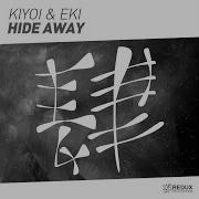 Hide Away Extended Mix Kiyoi Eki