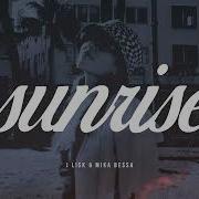 J Lisk Mika Bessa Sunrise Amanhecer