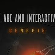 Genesis Modern Age Interactive Noise