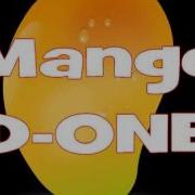 Mango D One