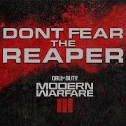 Don T Fear The Reaper Mwiii Version
