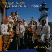 Yesterday Today And Forever The Lighthouse All Stars