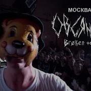 Овсянкин Broken Tour Москва Часть 1