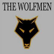 The Wolfmen If You Talk Like That
