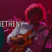 Pat Metheny Group Scrap Metal