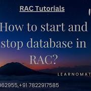 Shorts How To Start And Stop Database In Rac Learnomate Technologies Learnomate Technologies