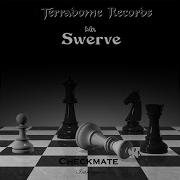 Break You Up Mr Swerve