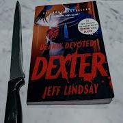 Dearly Devoted Dexter