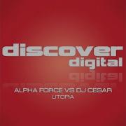 Alpha Force Utopia
