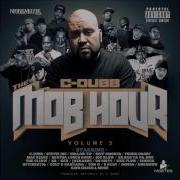 C Dubb The Hustle Dont Stop Feat Unknow Young Droop