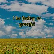 Grateful Callmestevieray Connor Price Lyric Video Callmestevieray
